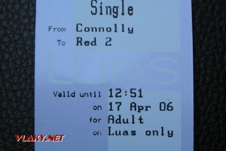 Dublin - Luas: cestovný lístok Luas, 17.04.2006