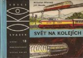 Vladimír Hlavatý: Svět na kolejích. Ilustroval © Jiří Bouda