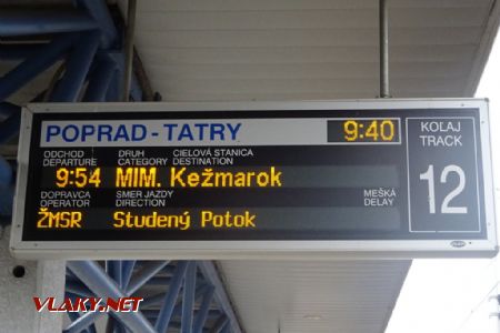 Poprad-Tatry, informační systém chybně ukazuje konečnou stanici, 22.9.2018 © Jiří Mazal